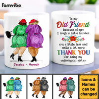 Personalized Gift For Old Friends Because Of You Mug 30885 thumb 1