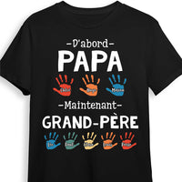 Personalized First Dad Now Grandpa French Hand Prints Shirt - Hoodie - Sweatshirt 30886 thumb 1