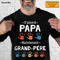 Personalized First Dad Now Grandpa French Hand Prints Shirt - Hoodie - Sweatshirt 30886 thumb 1