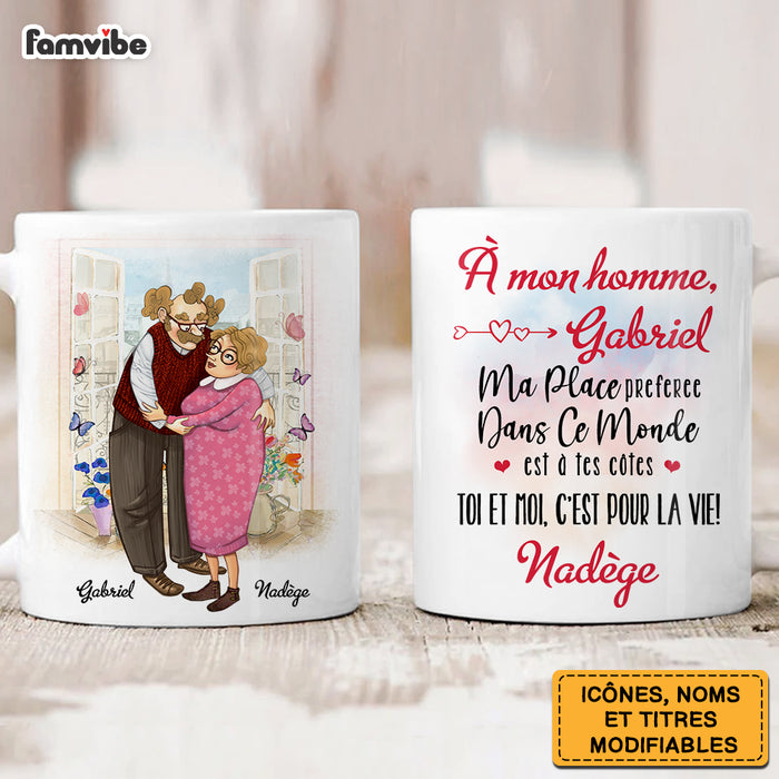 Personalized French Ma Place Préférée Dans Ce Monde Est À Tes Côtés Mug 30889 1