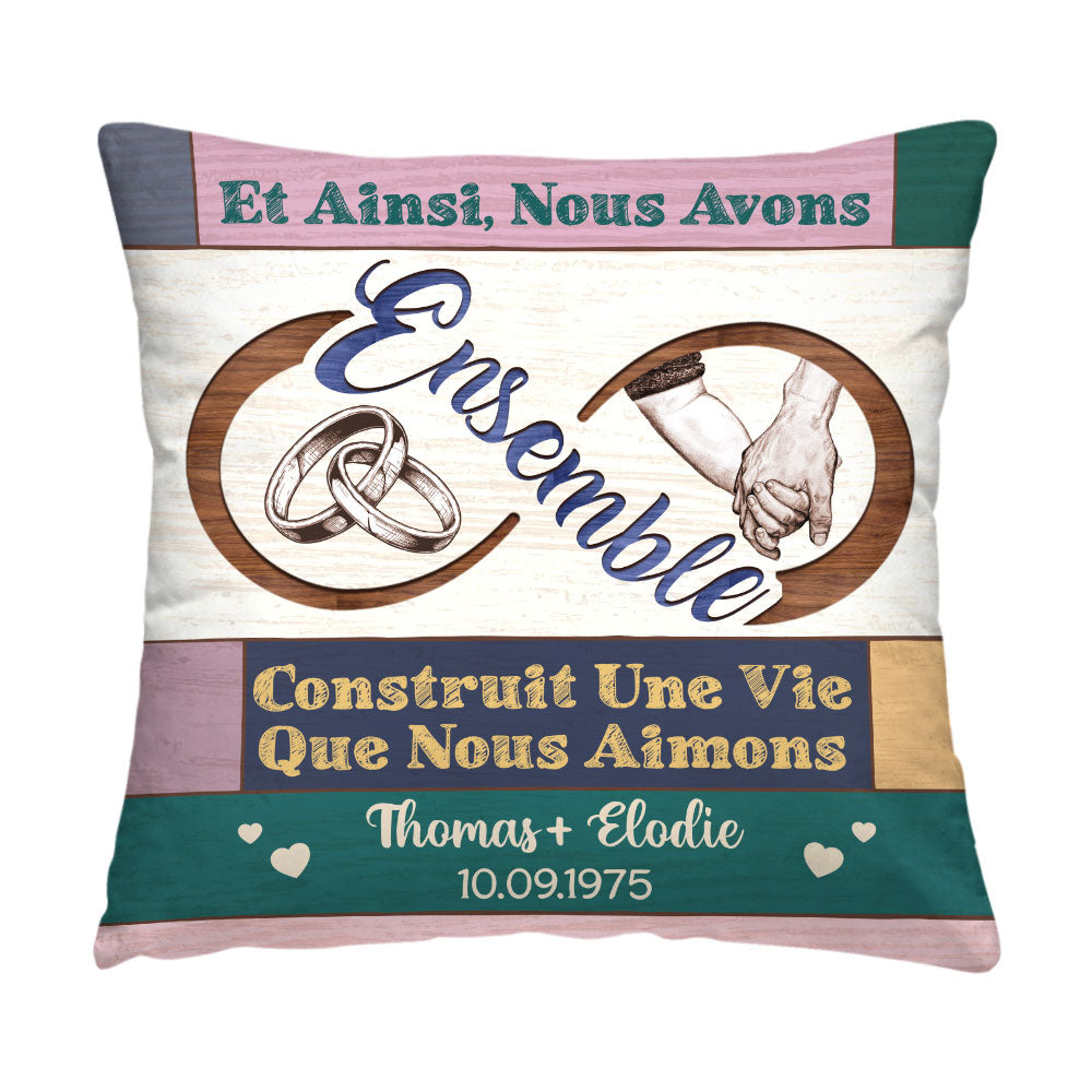 Personalized French Couple Gift Construit Une Vie Que Nous Aimons Pillow 30941 Primary Mockup