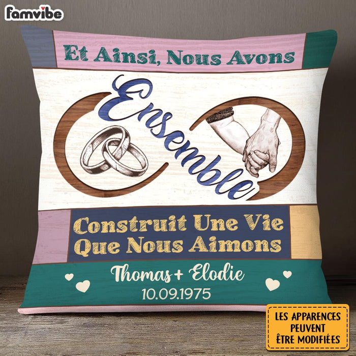 Personalized French Couple Gift Construit Une Vie Que Nous Aimons Pillow 30941 1