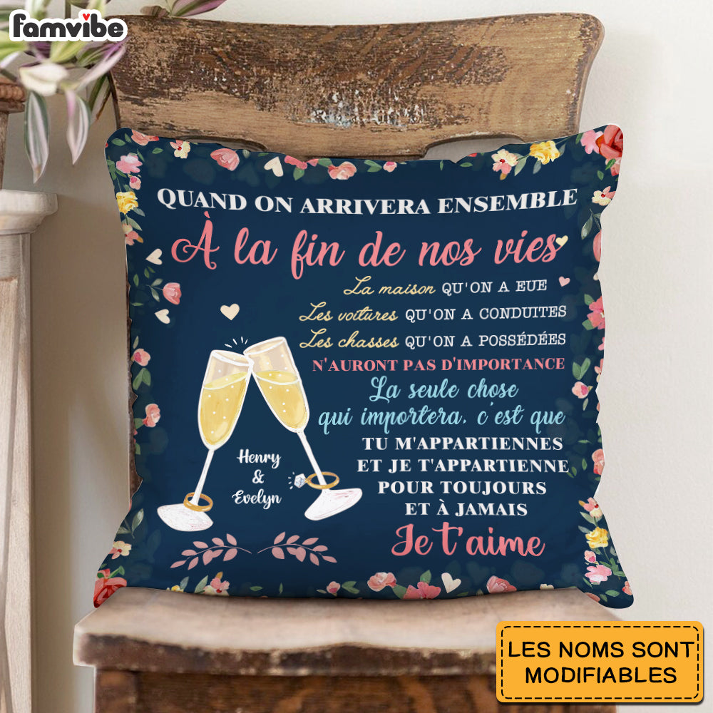 Personalized Couple French Quand On Arrivera Ensemble Pillow 30949 Primary Mockup
