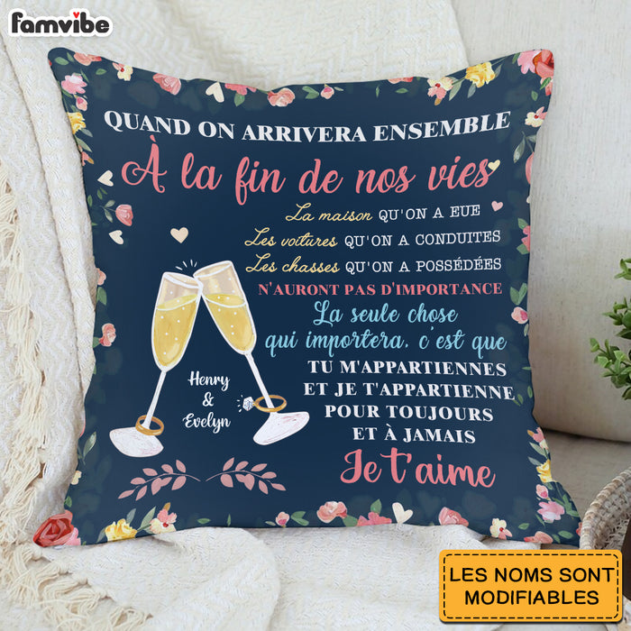 Personalized Couple French Quand On Arrivera Ensemble Pillow 30949 1