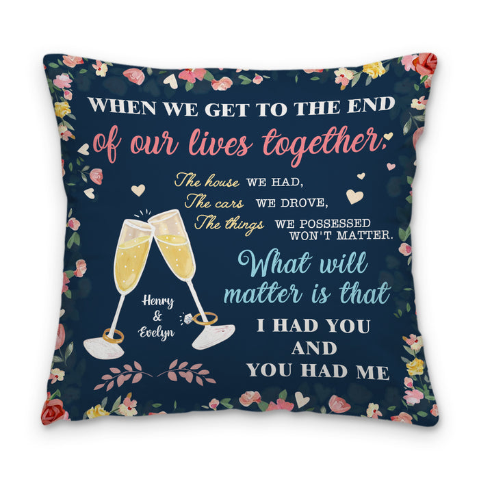 Personalized Couple I Had You And You Had Me Pillow 31023 1