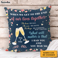 Personalized Couple I Had You And You Had Me Pillow 31023 thumb 1