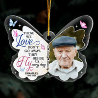 Personalized Butterfly Memorial Those We Love Don't Go Away Ornament 30083 thumb 1