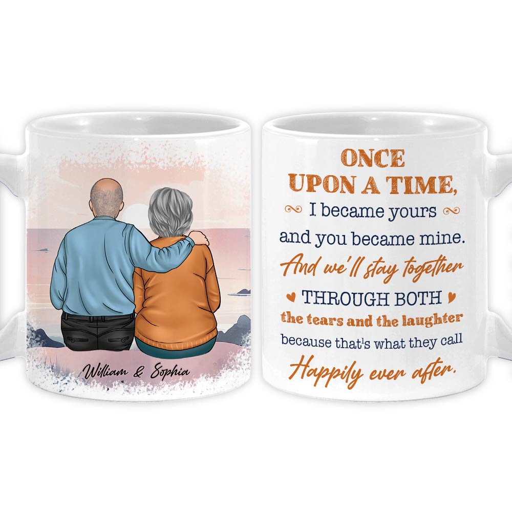 Personalized Couple Gift Once Upon A Time I Became Yours And You Became Mine Mug 31096 Primary Mockup