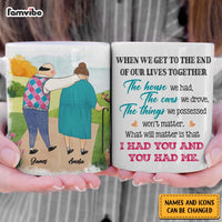 Personalized Couple Gift What Will Matter is that I Had You And You Had Me Mug 31142 thumb 1
