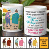 Personalized Couple Gift What Will Matter is that I Had You And You Had Me Mug 31142 1