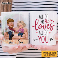 Personalized Couple Gift All Of Me Loves All Of You Mug 31166 thumb 1
