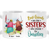 Personalized Friend Gift Sisters We Choose For Ourselves Mug 31182 thumb 1