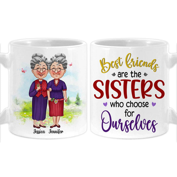 Personalized Friend Gift Sisters We Choose For Ourselves Mug 31184 1