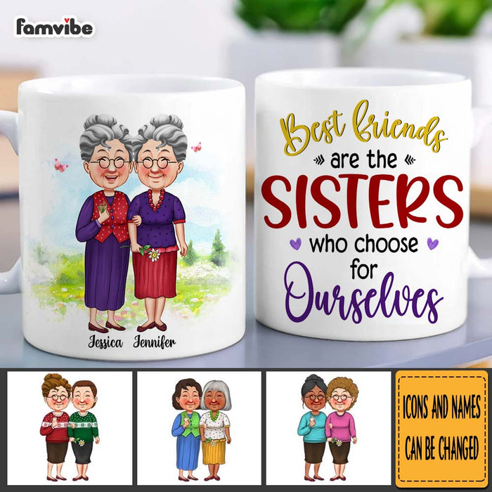 Personalized Friend Gift Sisters We Choose For Ourselves Mug 31184 1