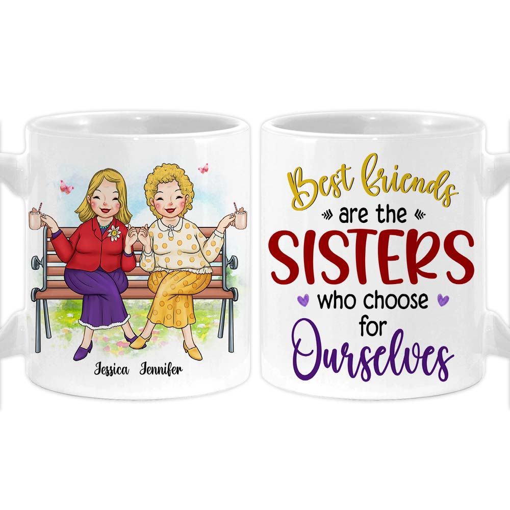 Personalized Friend Gift Sisters We Choose For Ourselves Mug 31185 Primary Mockup