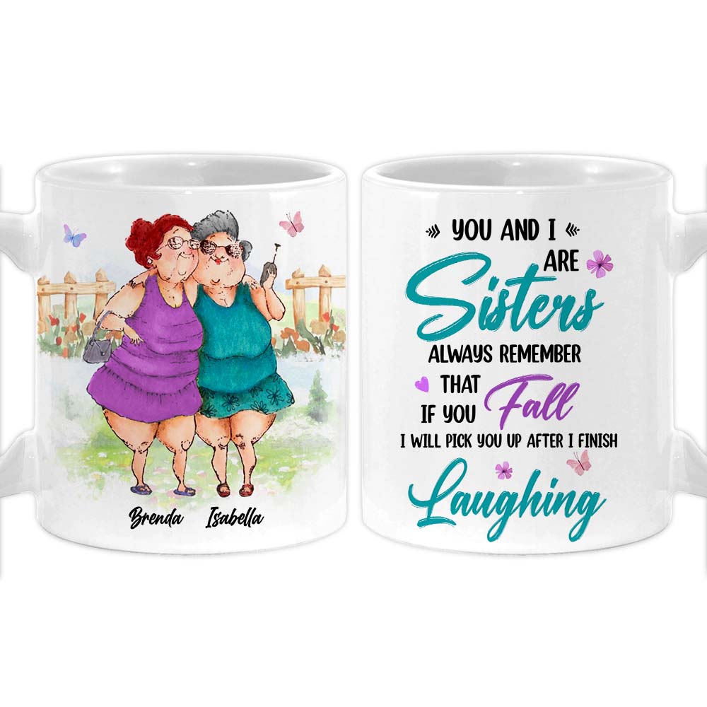 Personalized Friend Gift I Will Pick You Up After I Finish  Laughing Mug 31186 Primary Mockup