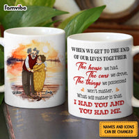 Personalized Couple Gift What Will Matter is that I Had You And You Had Me Mug 31199 thumb 1