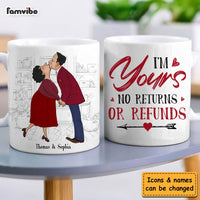 Personalized Couple Gift I'm Yours No Returns Or Refunds Mug 31273 thumb 1