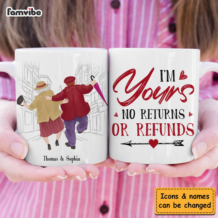 Personalized Couple Gift I'm Yours No Returns Or Refunds Mug 31275 1