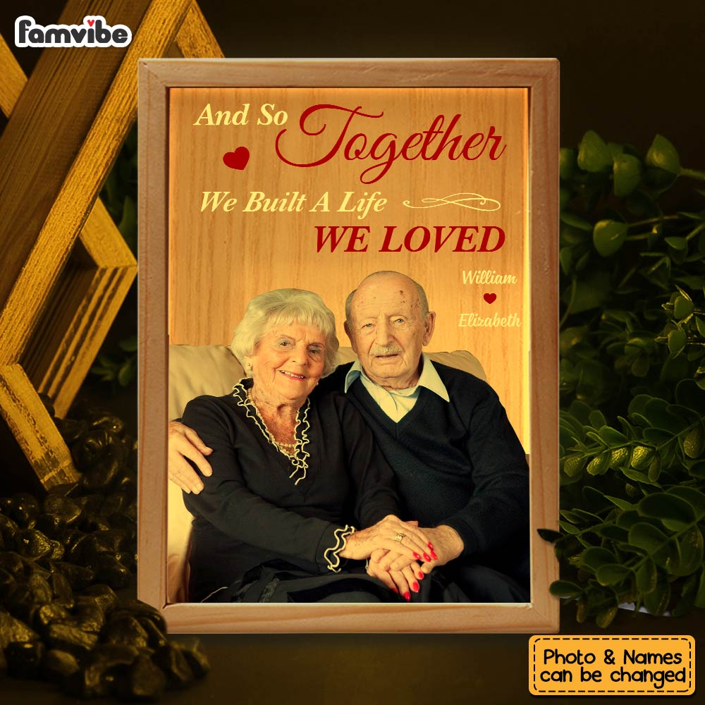 Personalized Couples Gift Upload Photo We Built A Life We Loved Picture Frame Light Box 31305 Primary Mockup