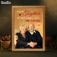 Personalized Couples Gift Upload Photo We Built A Life We Loved Picture Frame Light Box 31305 thumb 1