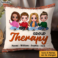 Personalized Gift For Friends Group Therapy Pillow 31320 thumb 1