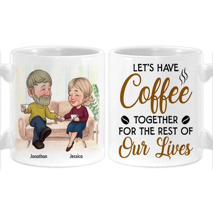 Personalized Gift For Couple Let's Have Coffee Together For The Rest Of Our Lives Mug 31389 1