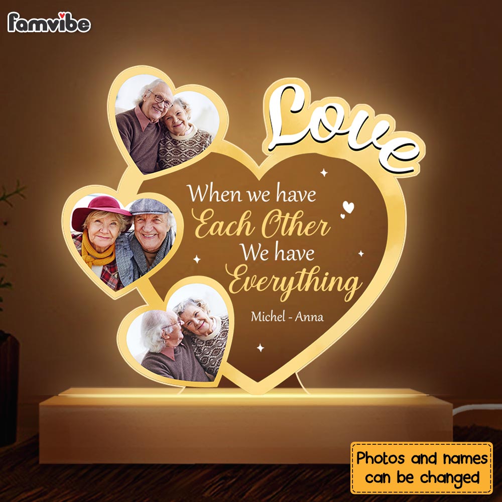 Personalized Couple Gift  We Have Each Other  Plaque LED Lamp Night Light 31415 Primary Mockup
