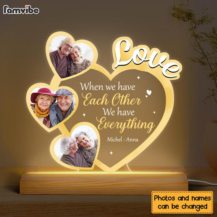 Personalized Couple Gift  We Have Each Other  Plaque LED Lamp Night Light 31415 1