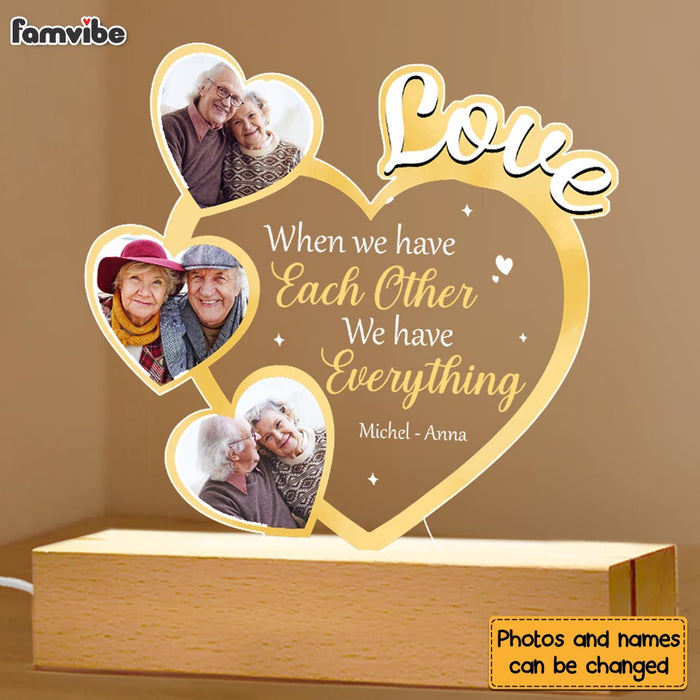 Personalized Couple Gift  We Have Each Other  Plaque LED Lamp Night Light 31415 1