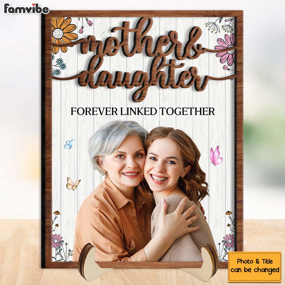 Personalized Mother And Daughter Forever Linked Together 2 Layered Wooden Plaque 31511 Primary Mockup
