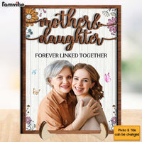 Personalized Mother And Daughter Forever Linked Together 2 Layered Wooden Plaque 31511 thumb 1