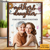 Personalized Mother And Daughter Forever Linked Together 2 Layered Wooden Plaque 31511 thumb 1