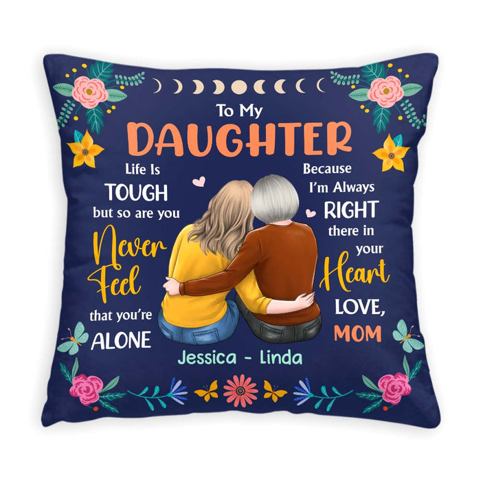 Personalized Gift For Daughter Life Is Tough But So Are You Pillow 31517 1