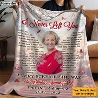 Personalized Memorial Upload Photo Gifts For Loss Of Loved One I Never Left You Blanket 31537 thumb 1