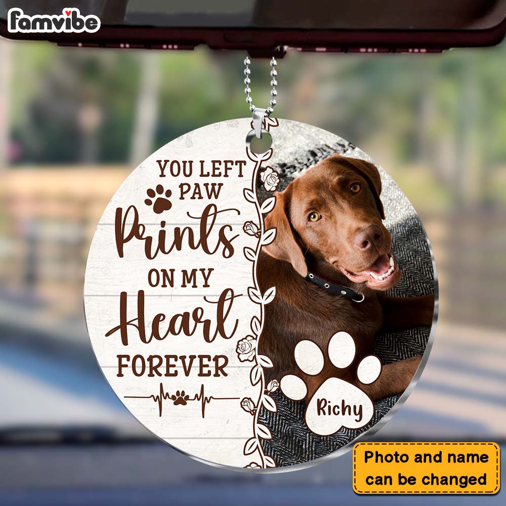 Personalized Gift For Dog Lovers You Left Paw Prints On My Heart Forever Transparent Acrylic Car Ornament 31555 Primary Mockup
