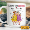 Personalized Gift For Friends Wish You Lived Next Door Mug 31581 1