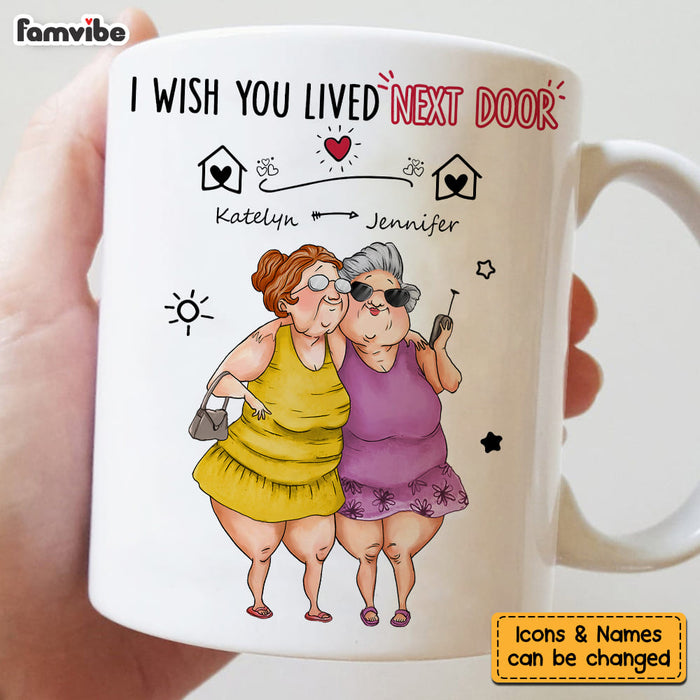 Personalized Gift For Friends Wish You Lived Next Door Mug 31581 1