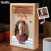 Personalized Memorial Gift Those We Love Don't Go Away Picture Frame Light Box 31593 1
