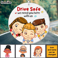 Personalized Gift For Grandpa Dad Drive Safe We Need You Transparent Acrylic Car Ornament 31626 thumb 1