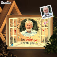 Personalized Memorial Gift I'm Always With You Picture Frame Light Box 31627 thumb 1