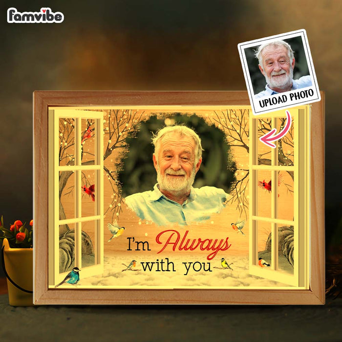 Personalized Memorial Gift I'm Always With You Picture Frame Light Box 31627 1
