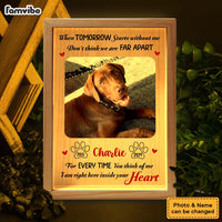 Personalized Dog Memorial Photo  I'm Right Here Inside Your Heart Picture Frame Light Box 31632 thumb 1