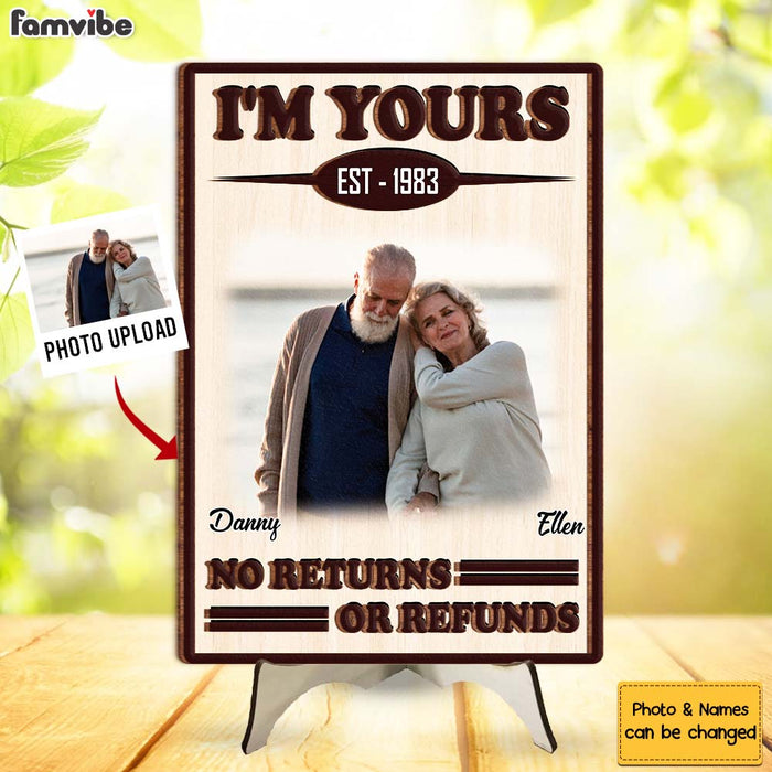Personalized Gift For Couple I'm Your No Returns Or Refunds 2 Layered Separate Wooden Plaque 31674 1