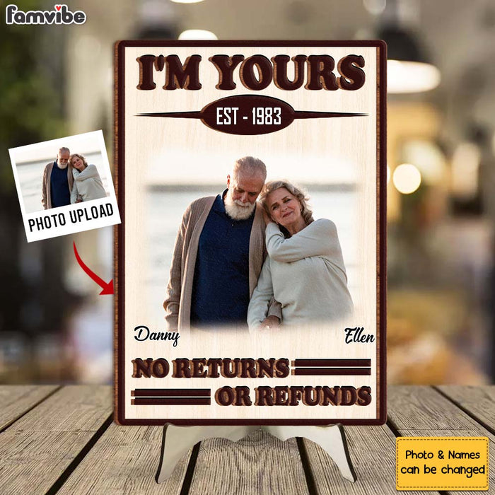 Personalized Gift For Couple I'm Your No Returns Or Refunds 2 Layered Separate Wooden Plaque 31674 1