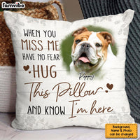 Personalized Memorial Custom Photo When You Miss Me Pillow 31682 thumb 1