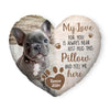 Personalized Pet Memorial Gift Just Hug This Pillow And Feel Me Here Shaped Pillow 31688 1