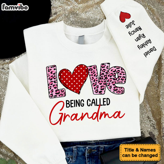 Personalized Love Being Called Grandma Unisex Sleeve Printed Standard Sweatshirt 31689 1