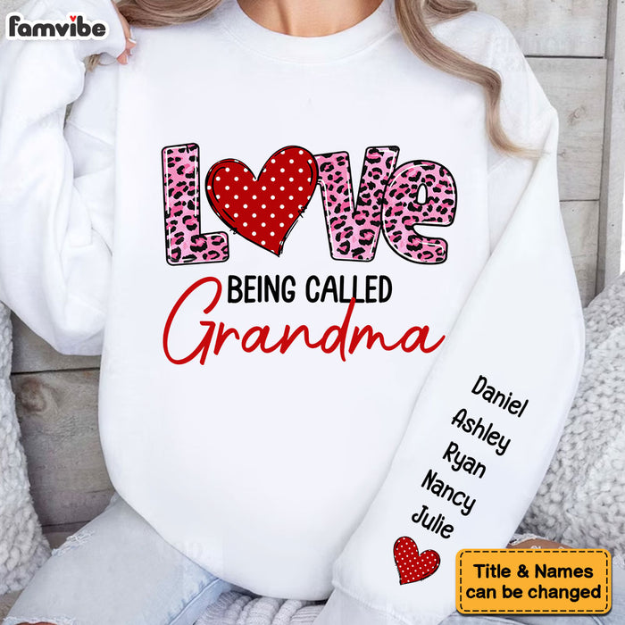 Personalized Love Being Called Grandma Unisex Sleeve Printed Standard Sweatshirt 31689 1