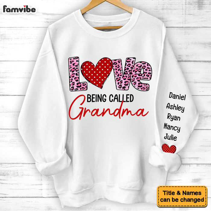 Personalized Love Being Called Grandma Unisex Sleeve Printed Standard Sweatshirt 31689 1